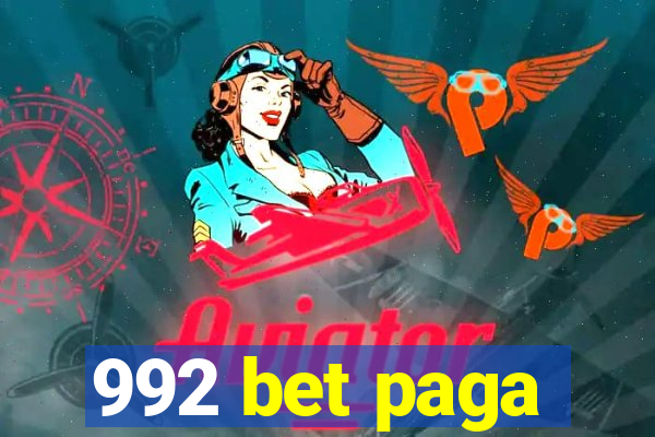 992 bet paga